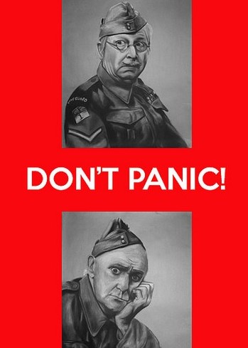 Red poster with Blackadder characters (playing soldiers) saying 'Don't Panic!'